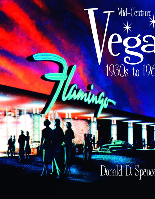 Load image into Gallery viewer, Mid-Century Vegas by Schiffer Publishing
