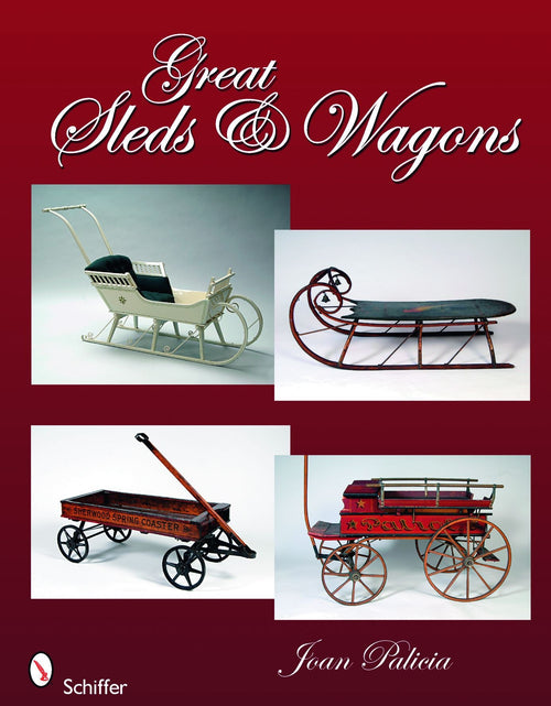 Load image into Gallery viewer, Great Sleds &amp; Wagons by Schiffer Publishing
