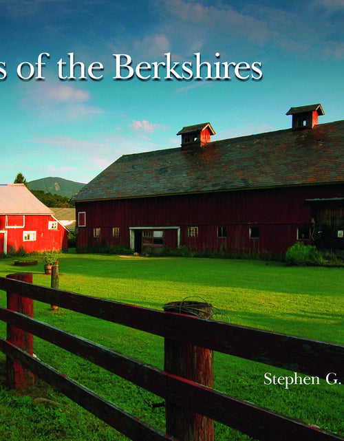 Load image into Gallery viewer, Barns of the Berkshires by Schiffer Publishing

