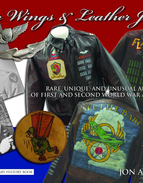 Load image into Gallery viewer, Silver Wings &amp; Leather Jackets by Schiffer Publishing
