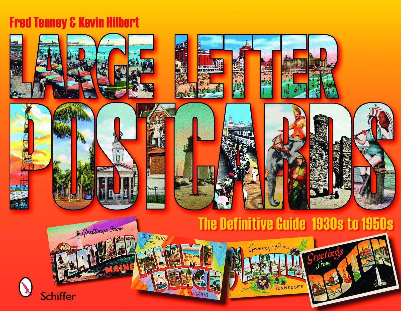 Large Letter Postcards:  The Definitive Guide, 1930s-1950s by Schiffer Publishing