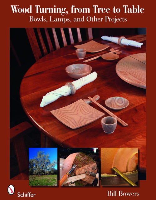 Load image into Gallery viewer, Wood Turning, from Tree to Table by Schiffer Publishing
