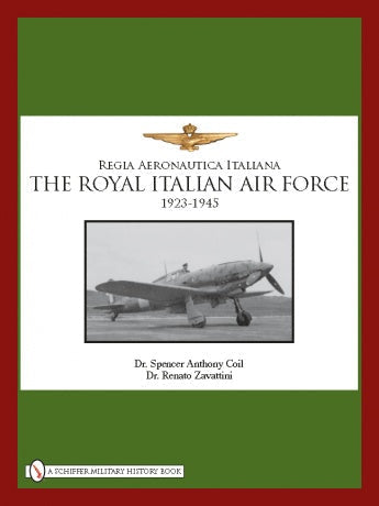 Load image into Gallery viewer, The Royal Italian Air Force 1923-1945 by Schiffer Publishing
