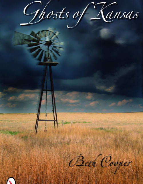 Load image into Gallery viewer, Ghosts of Kansas by Schiffer Publishing
