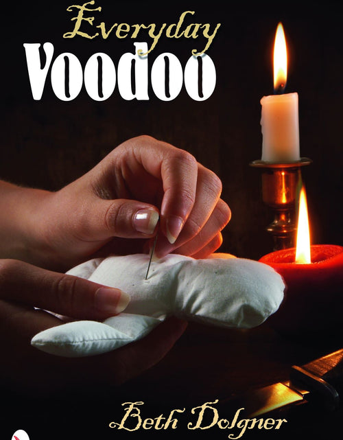 Load image into Gallery viewer, Everyday Voodoo by Schiffer Publishing
