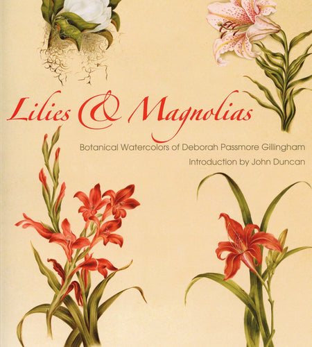 Lilies & Magnolias by Schiffer Publishing