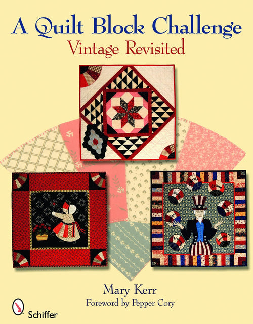 Load image into Gallery viewer, A Quilt Block Challenge by Schiffer Publishing
