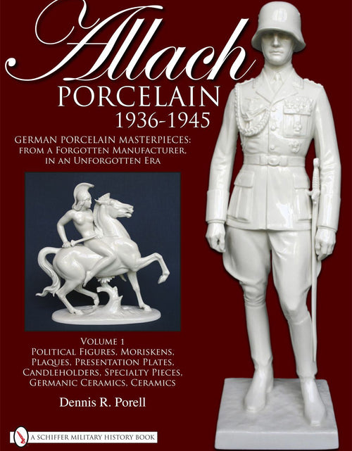 Load image into Gallery viewer, Allach Porcelain 1936-1945 by Schiffer Publishing
