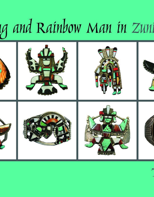 Load image into Gallery viewer, Knifewing &amp; Rainbow Man in Zuni Jewelry by Schiffer Publishing
