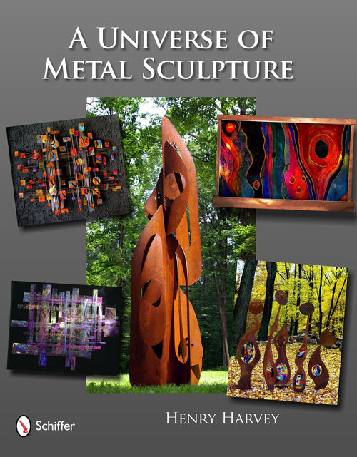 Load image into Gallery viewer, A Universe of Metal Sculpture by Schiffer Publishing
