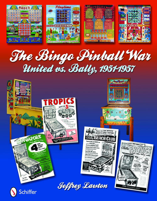 Load image into Gallery viewer, The Bingo Pinball War by Schiffer Publishing
