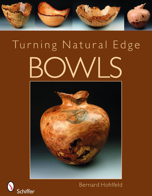Load image into Gallery viewer, Turning Natural Edge Bowls by Schiffer Publishing
