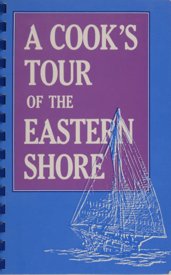 Load image into Gallery viewer, A Cook’s Tour of the Eastern Shore by Schiffer Publishing
