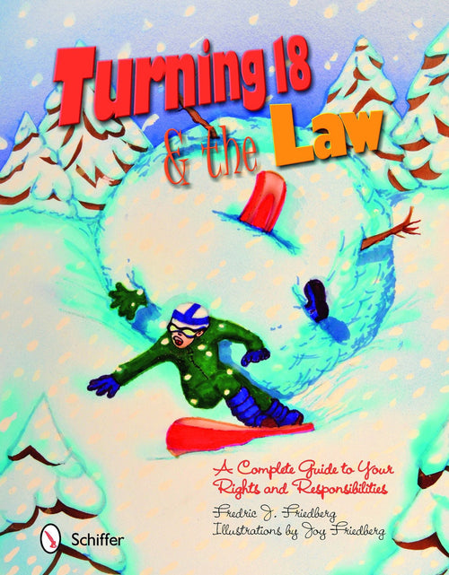 Load image into Gallery viewer, Turning Eighteen and the Law by Schiffer Publishing
