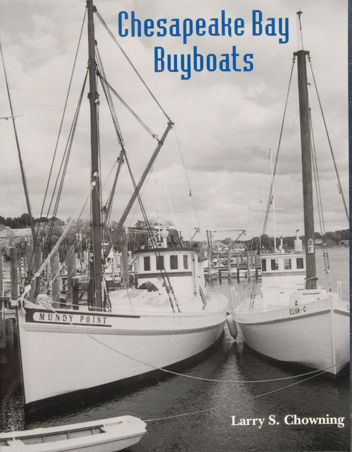 Load image into Gallery viewer, Chesapeake Bay Buyboats, 2nd Edition by Schiffer Publishing
