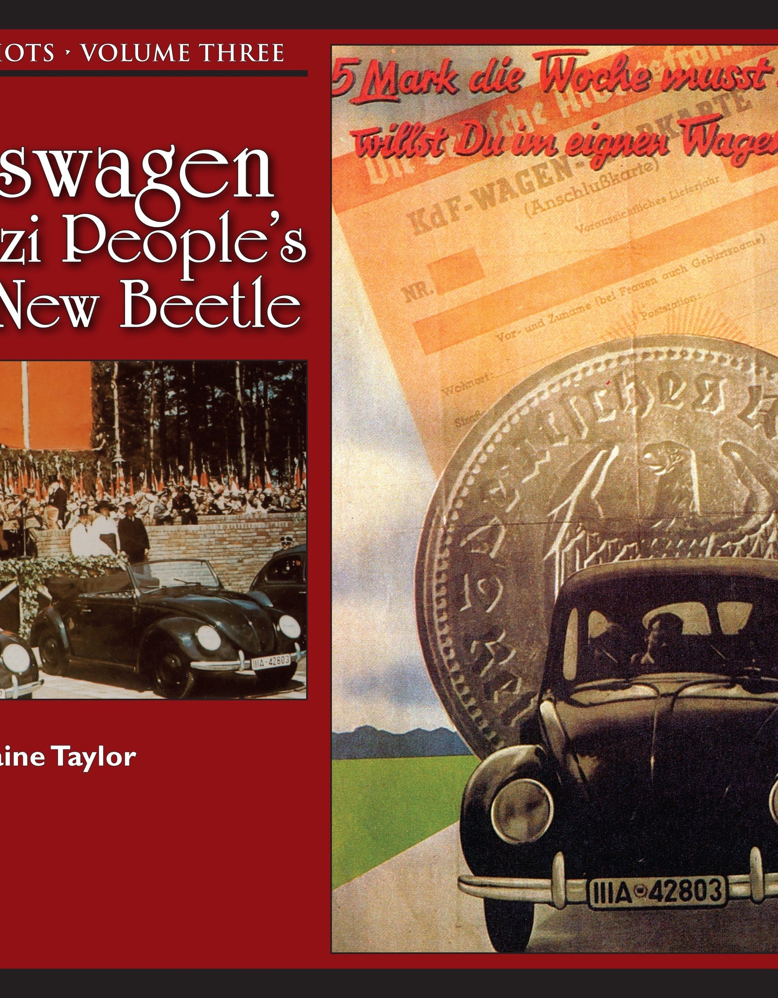 Hitler's Chariots Volume Three by Schiffer Publishing