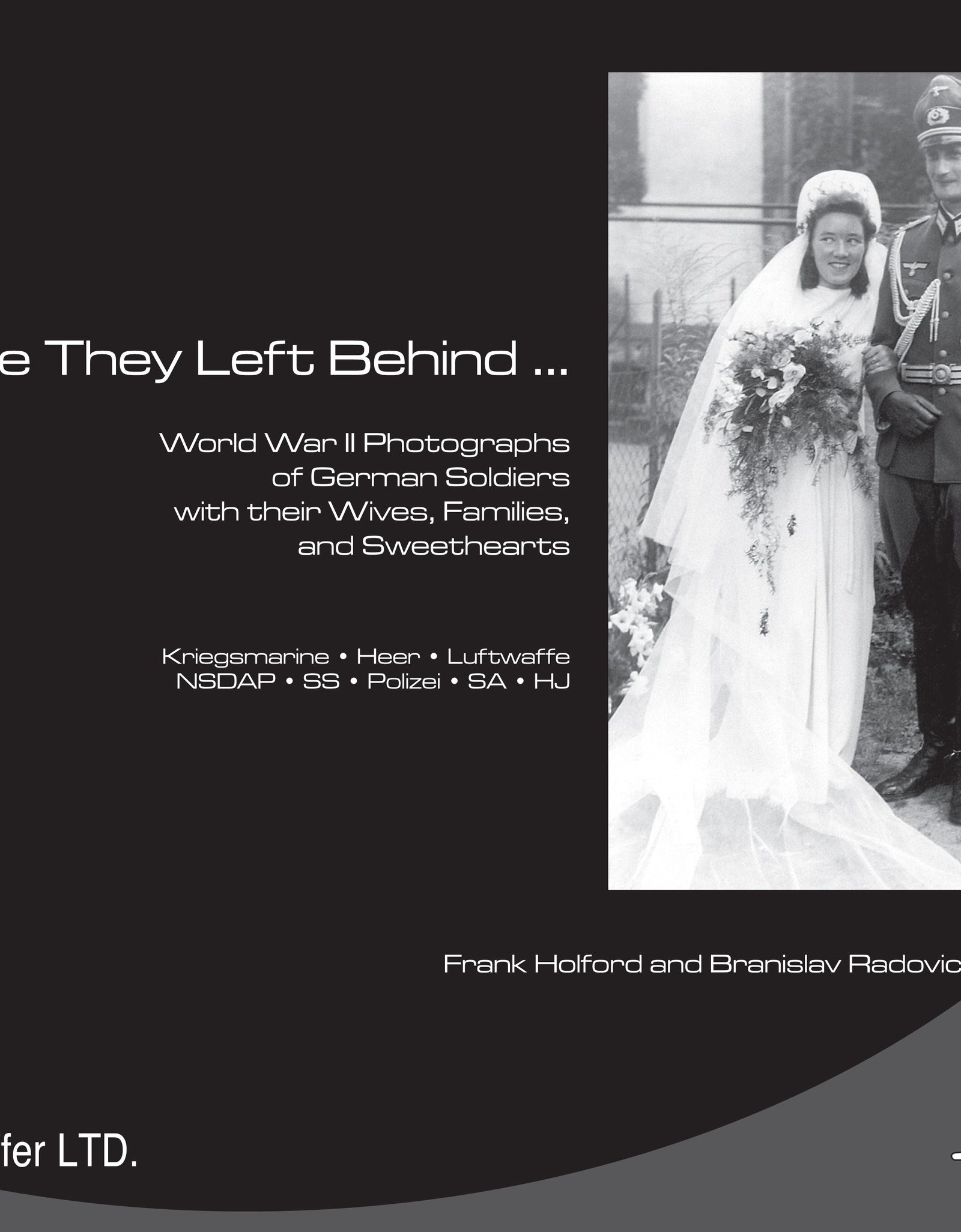 Those They Left Behind by Schiffer Publishing
