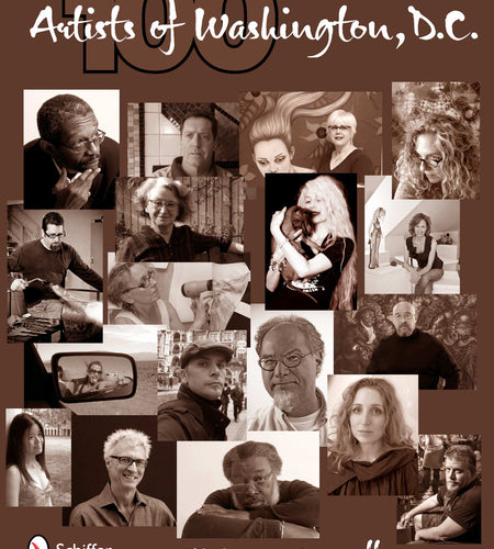 100 Artists of Washington, D.C. by Schiffer Publishing