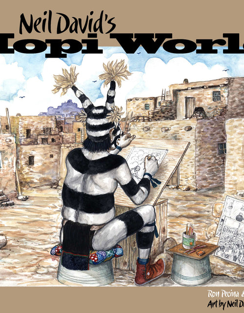 Load image into Gallery viewer, Neil David's Hopi World by Schiffer Publishing
