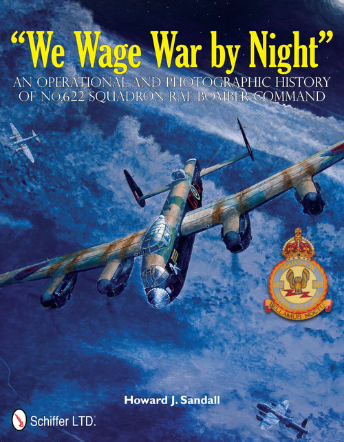 Load image into Gallery viewer, “We Wage War by Night” by Schiffer Publishing
