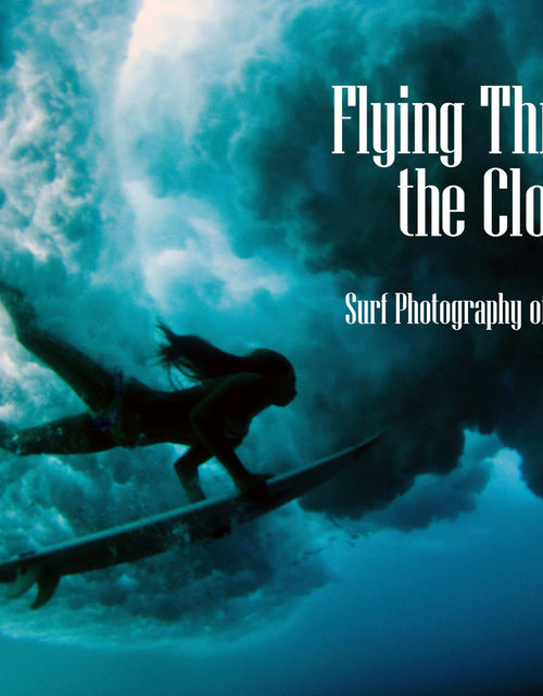 Load image into Gallery viewer, Flying Through the Clouds by Schiffer Publishing
