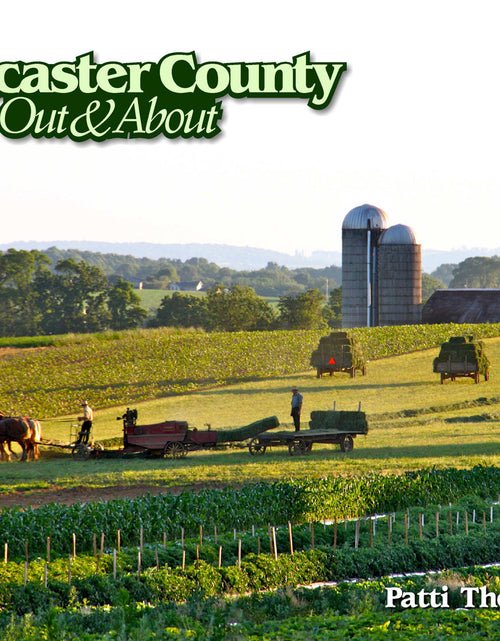 Load image into Gallery viewer, Lancaster County: Out and About by Schiffer Publishing
