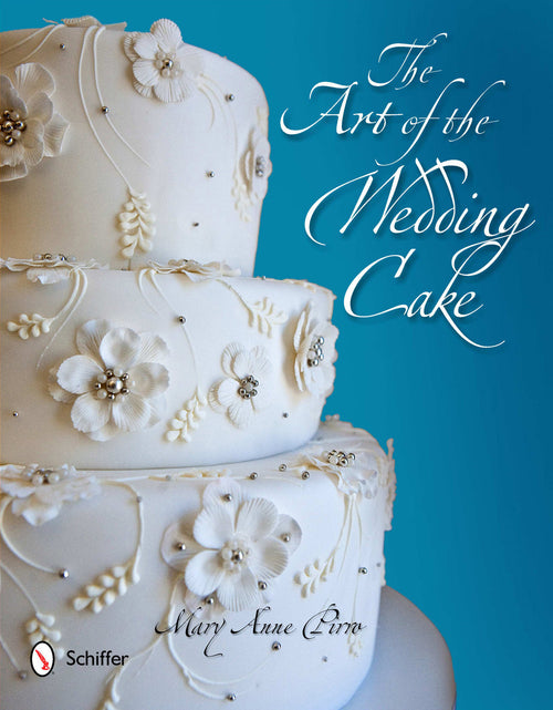 Load image into Gallery viewer, The Art of the Wedding Cake by Schiffer Publishing
