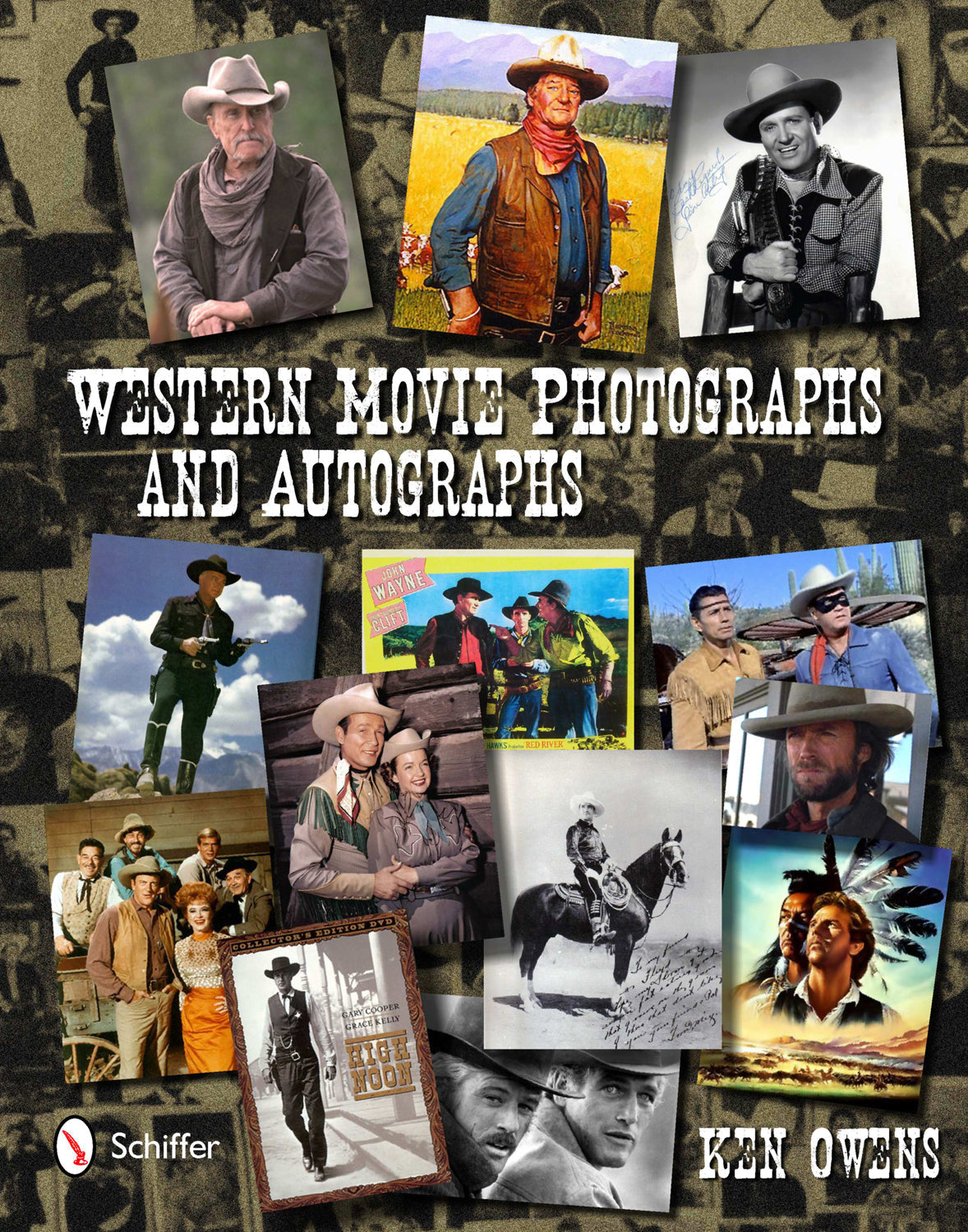 Western Movie Photographs and Autographs by Schiffer Publishing