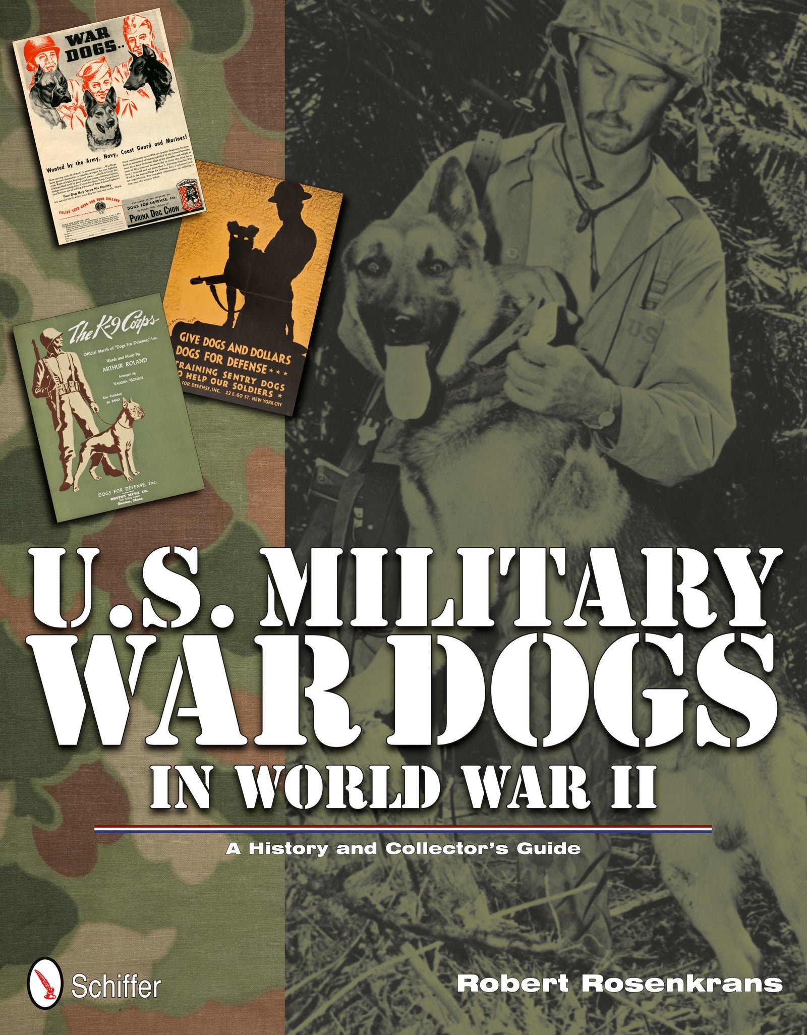 U.S. Military War Dogs in World War II by Schiffer Publishing