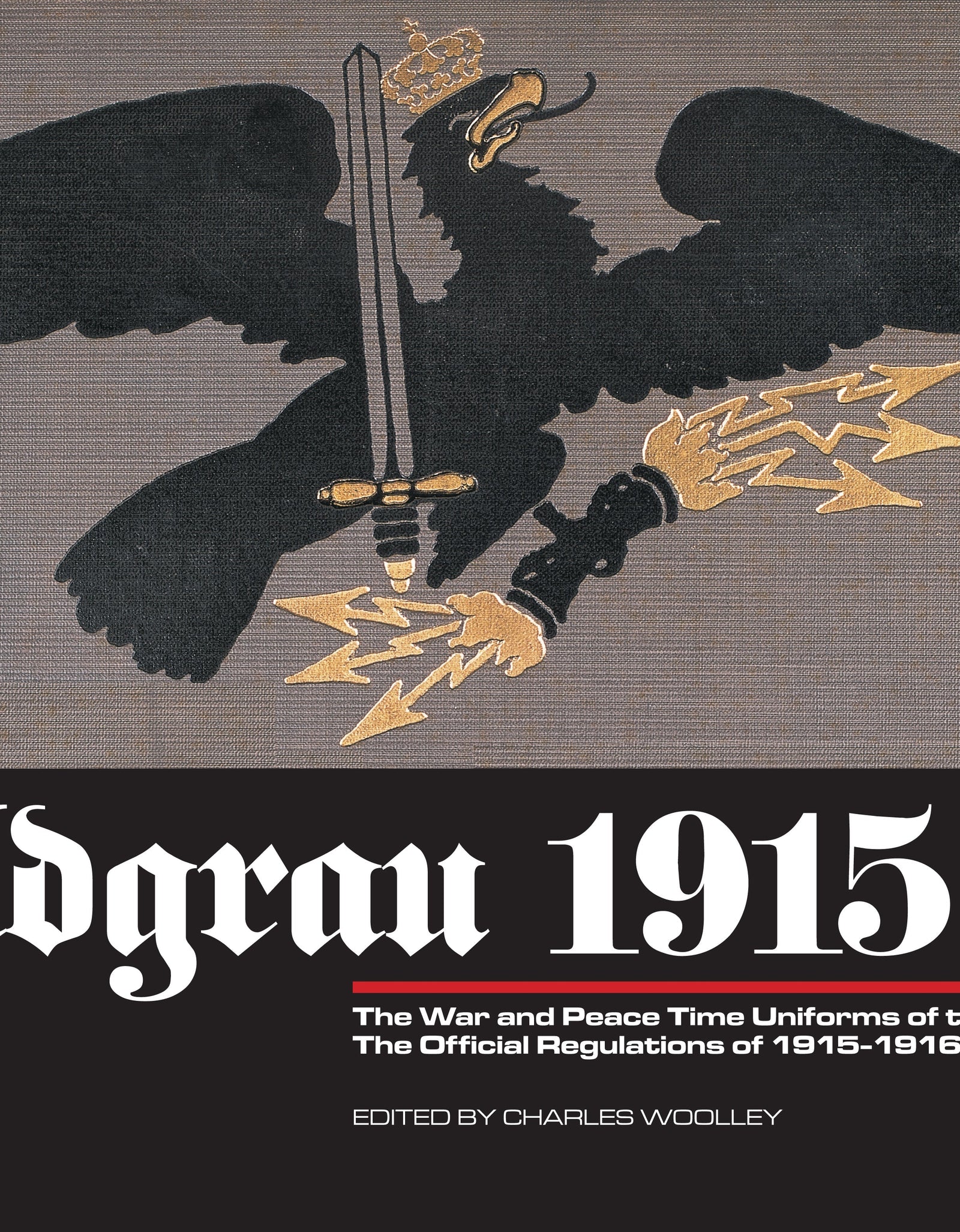 Feldgrau 1915-16 by Schiffer Publishing