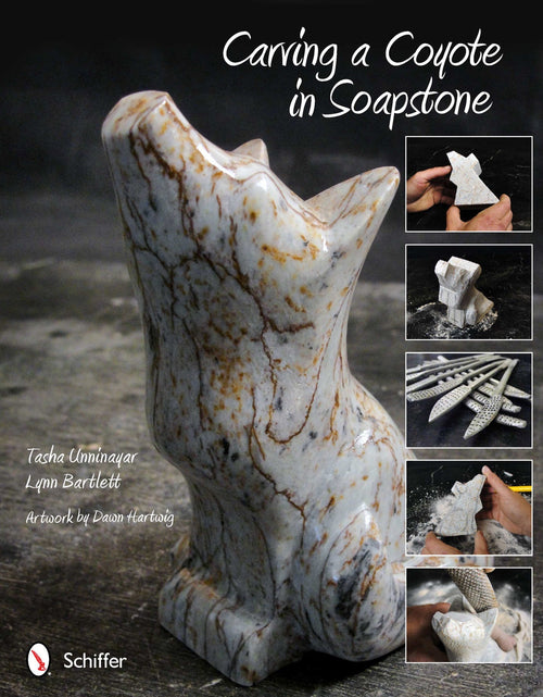 Load image into Gallery viewer, Carving a Coyote in Soapstone by Schiffer Publishing
