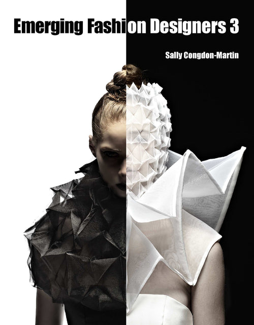 Load image into Gallery viewer, Emerging Fashion Designers 3 by Schiffer Publishing
