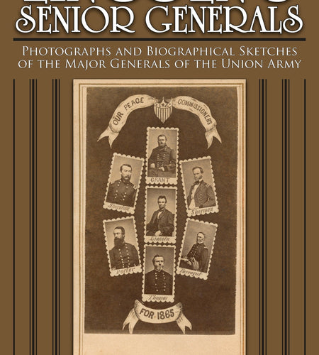 Lincoln's Senior Generals by Schiffer Publishing