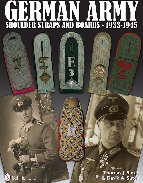 Load image into Gallery viewer, German Army Shoulder Boards and Straps 1933-1945 by Schiffer Publishing
