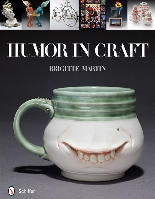 Load image into Gallery viewer, Humor in Craft by Schiffer Publishing
