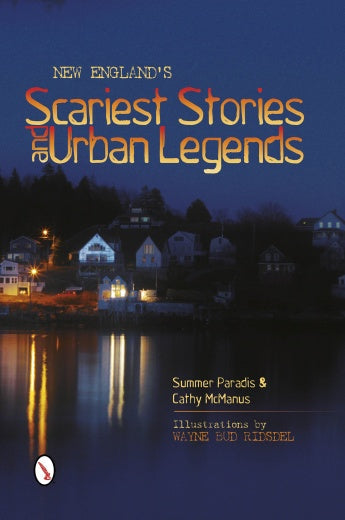 Load image into Gallery viewer, New England’s Scariest Stories and  Urban Legends by Schiffer Publishing
