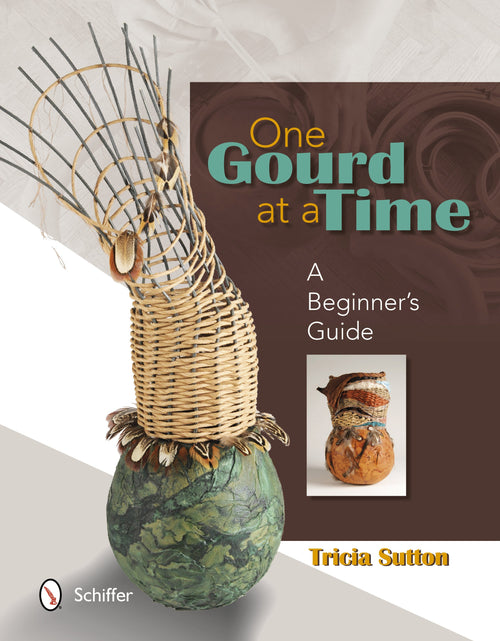 Load image into Gallery viewer, One Gourd at a Time by Schiffer Publishing
