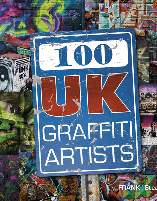 Load image into Gallery viewer, 100 UK Graffiti Artists by Schiffer Publishing

