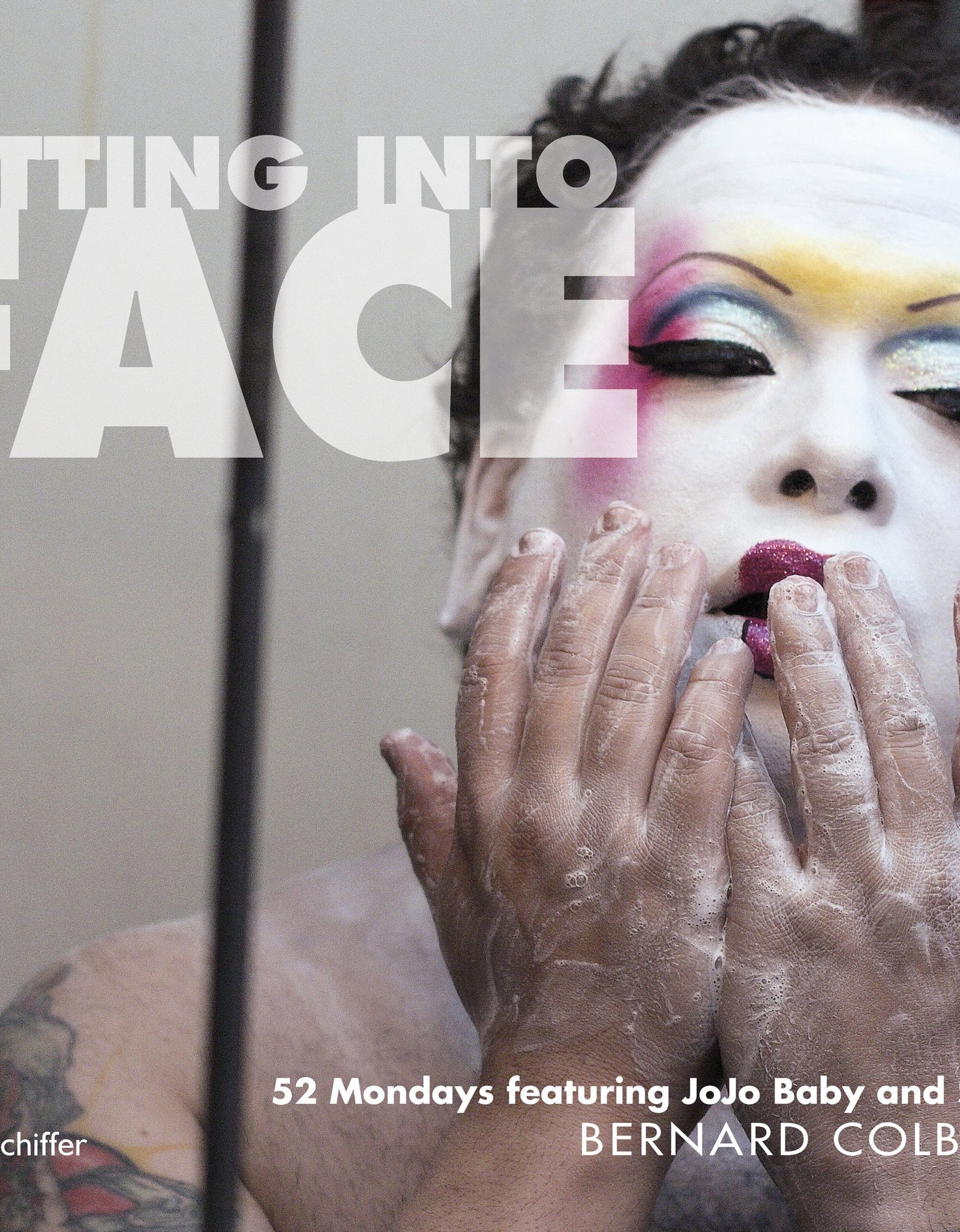 Getting into Face by Schiffer Publishing