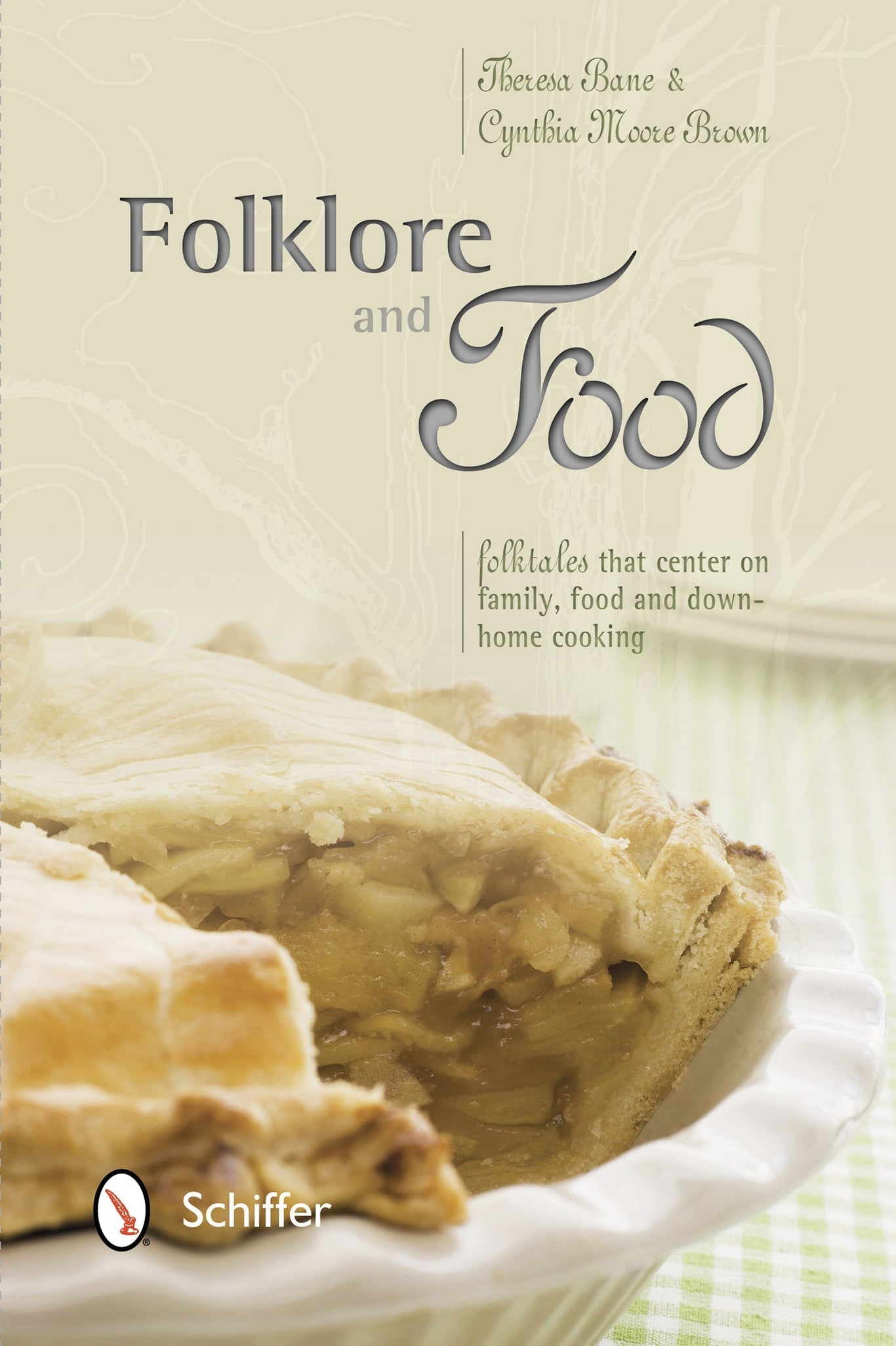Folklore and Food by Schiffer Publishing