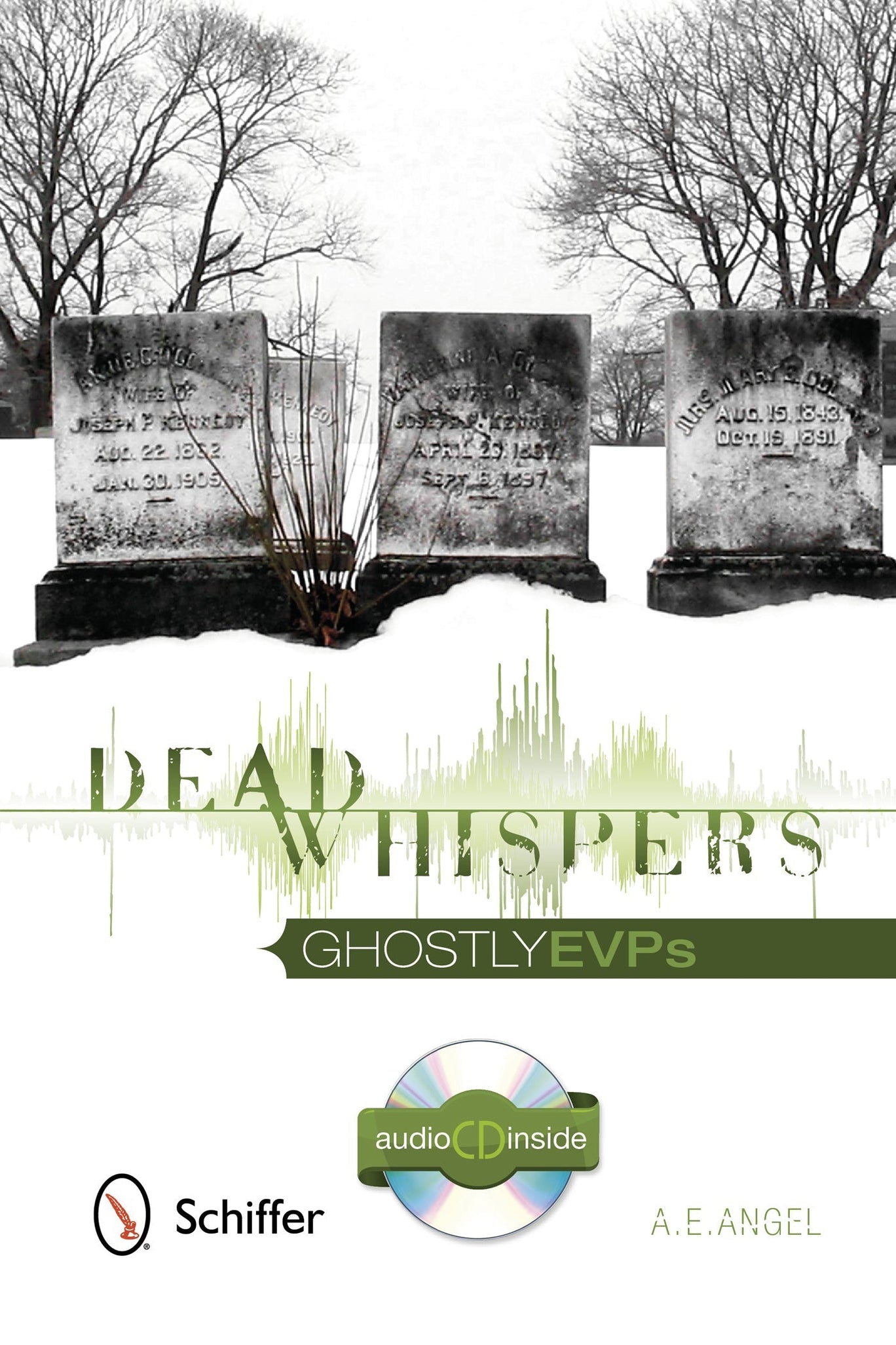 Dead Whispers by Schiffer Publishing