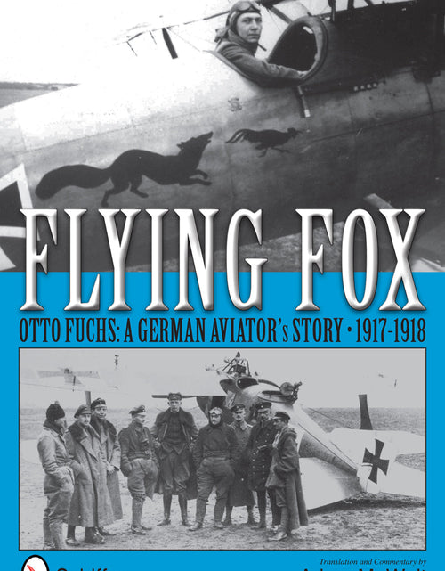 Load image into Gallery viewer, Flying Fox by Schiffer Publishing
