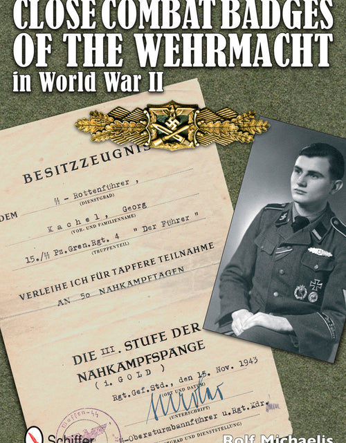 Load image into Gallery viewer, Close Combat Badges of the Wehrmacht in World War II by Schiffer Publishing
