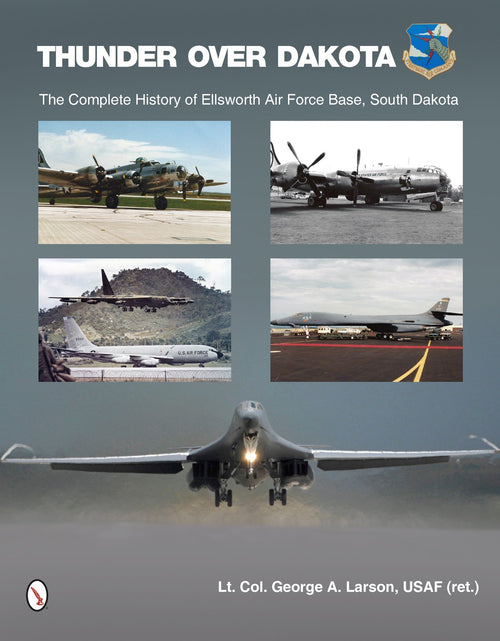 Load image into Gallery viewer, Thunder over Dakota by Schiffer Publishing
