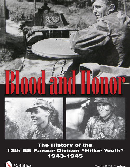 Load image into Gallery viewer, Blood and Honor by Schiffer Publishing
