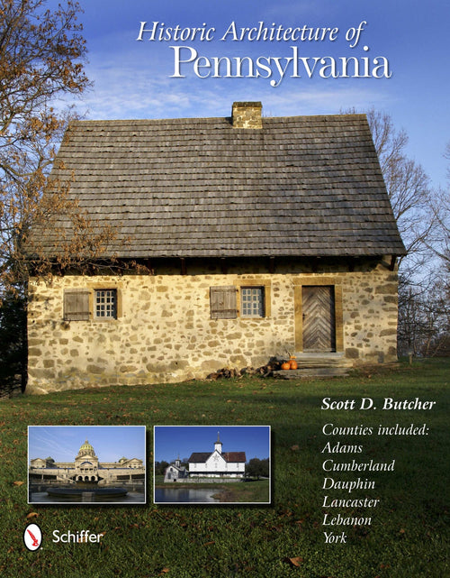 Load image into Gallery viewer, Historic Architecture of Pennsylvania by Schiffer Publishing
