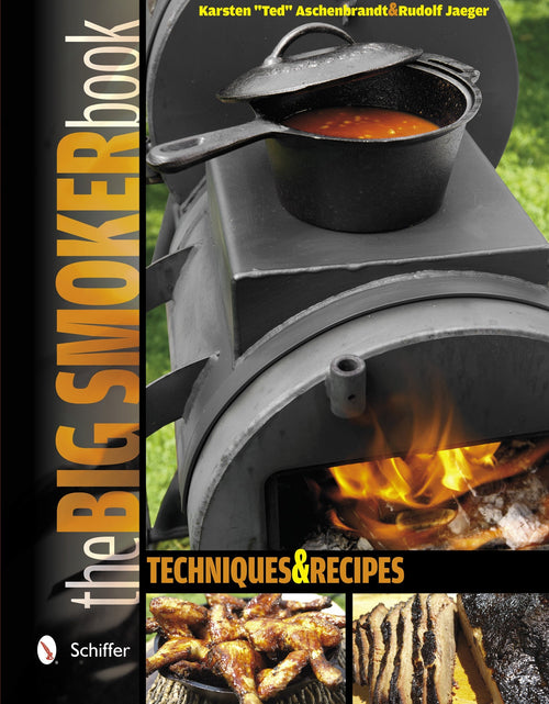 Load image into Gallery viewer, The Big Smoker Book by Schiffer Publishing

