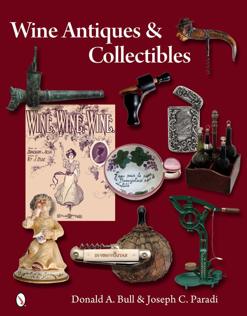 Load image into Gallery viewer, Wine Antiques and Collectibles by Schiffer Publishing
