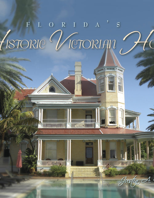 Load image into Gallery viewer, Florida's Historic Victorian Homes by Schiffer Publishing
