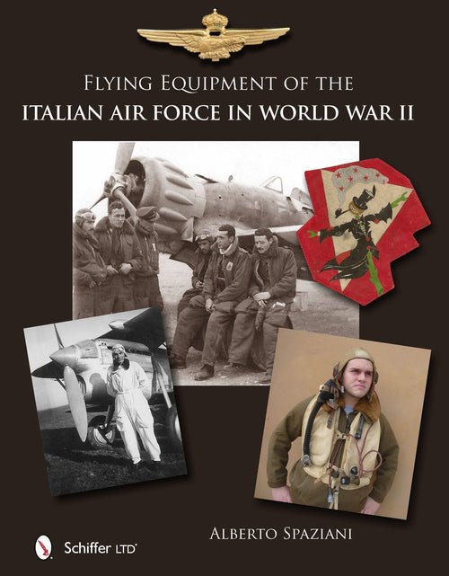 Load image into Gallery viewer, Flying Equipment of the Italian Air Force in World War II by Schiffer Publishing
